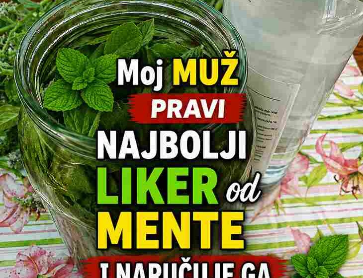 🌿 Moj muž pravi najbolji liker od mente – naručuje ga cijela ulica!